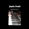 Justin T. Pruitt - Solo Piano Vol. 1